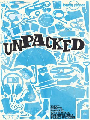 cover image of Lonely Planet Unpacked